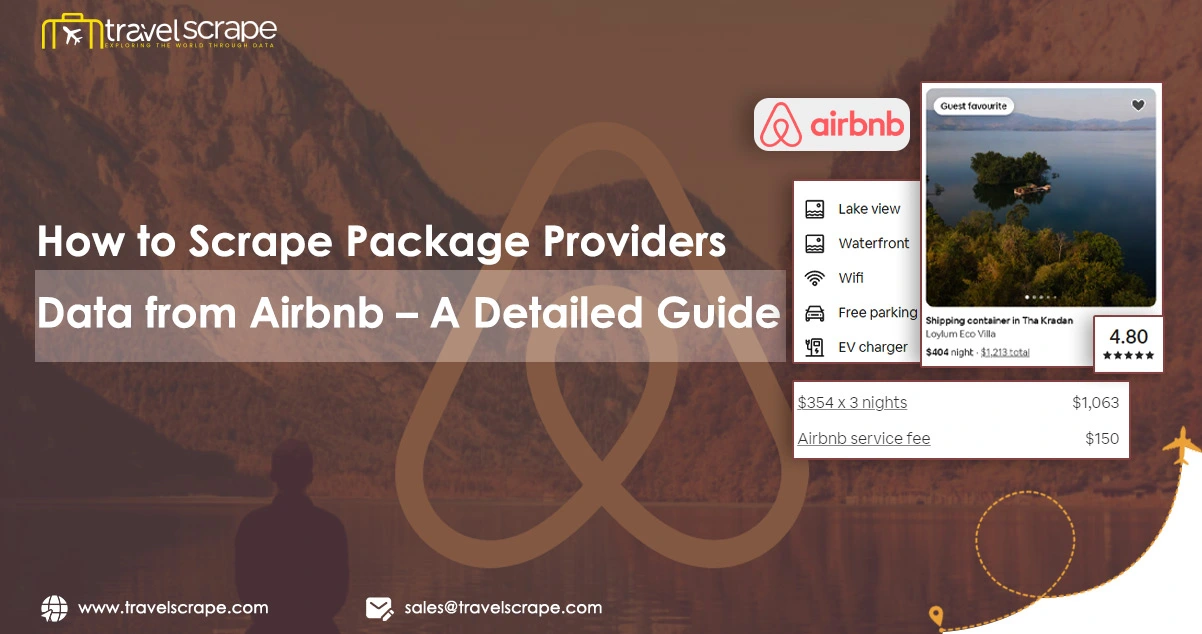 How-to-Scrape-Package-Providers-Data-from-Airbnb-–-A-Detailed-Guide